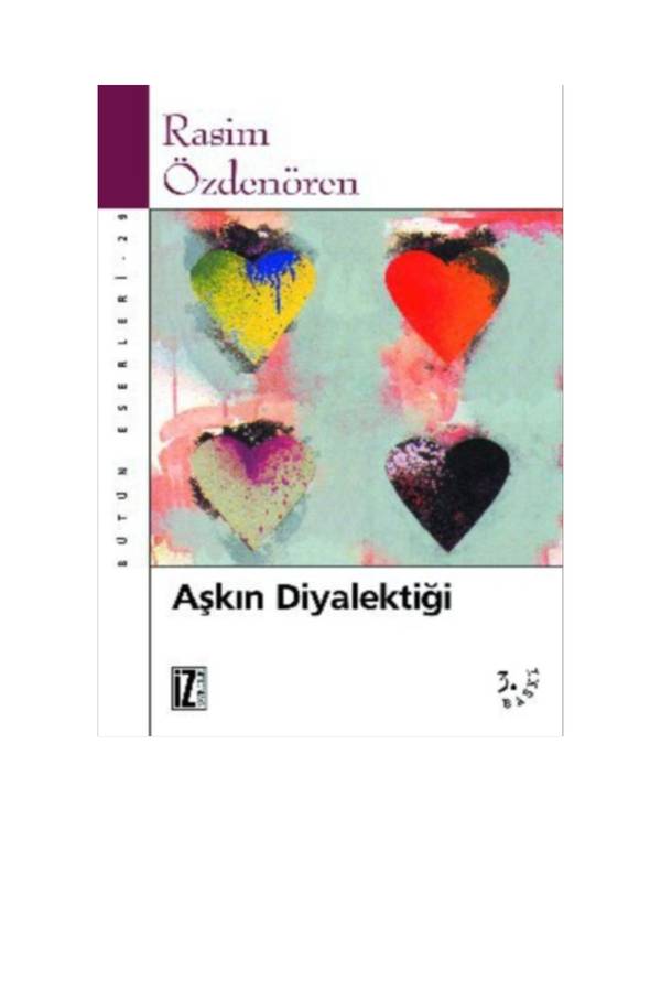 Rasim Özdenören — Aşkın Diyalektiği